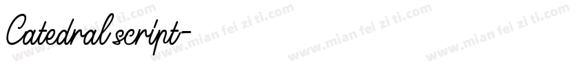 Catedral script字体转换